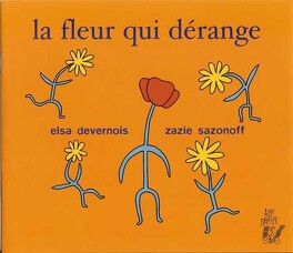 Image de l'objet &laquo; FLEUR QUI DERANGE (LA) &raquo;