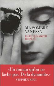 Image de l'objet &laquo; MA SOMBRE VANESSA &raquo;