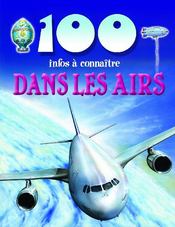 Image de l'objet « 100 INFOS A CONNAITRE DANS LES AIRS »