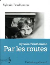 Image de l'objet &laquo; PAR LES ROUTES &raquo;