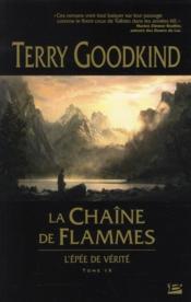 Image de l'objet &laquo; EPEE DE VERITE (L') TOME IX / LA CHAÎNE DE FLAMMES &raquo;