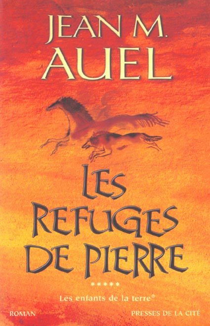 Image de l'objet &laquo; ENFANTS DE LA TERRE (LES) TOME 5 / LES REFUGES DE PIERRE &raquo;