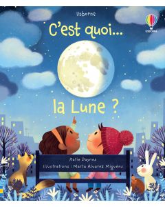 Image de l'objet &laquo; C'EST QUOI... LA LUNE ? &raquo;