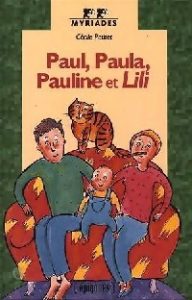 Image de l'objet &laquo; PAUL , PAULA , PAULINE ET LILI &raquo;