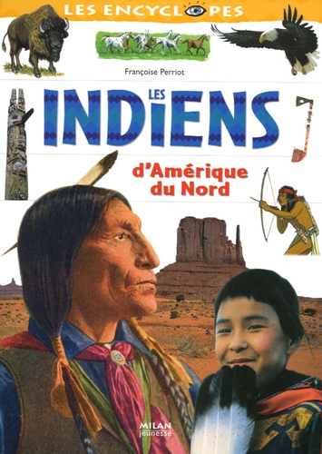 Image de l'objet &laquo; INDIENS D'AMERIQUE DU NORD (LES) LES ENCYCLOPES &raquo;