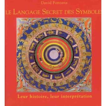 Image de l'objet &laquo; LANGAGE SECRET DES SYMBOLES (LE) &raquo;