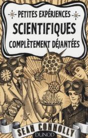 Image de l'objet &laquo; PETITES EXPERIENCES SCIENTIFIQUES COMPLETEMENT DEJANTEES &raquo;