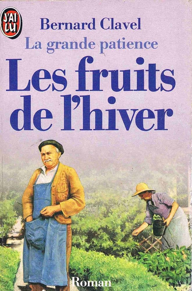 Image de l'objet &laquo; FRUITS DE L'HIVER (LES) TOME 4 / LA GRANDE PATIENCE &raquo;