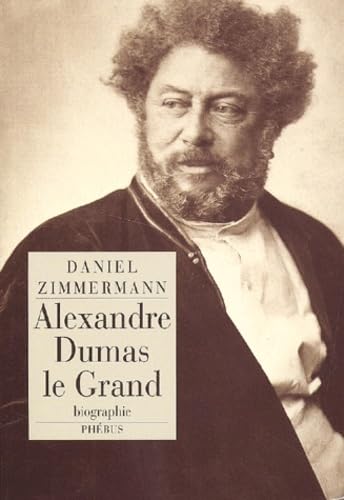 Image de l'objet &laquo; ALEXANDRE DUMAS LE GRAND &raquo;