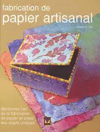 Image de l'objet &laquo; FABRICATION DE PAPIER ARTISANAL &raquo;
