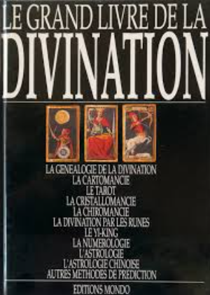 Image de l'objet &laquo; GRAND LIVRE DE LA DIVINATION (LE) &raquo;