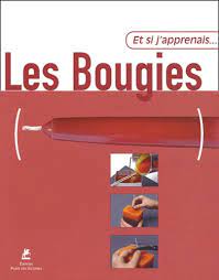 Image de l'objet &laquo; ET SI J'APPRENAIS... LES BOUGIES &raquo;