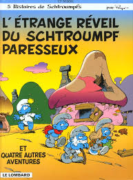Image de l'objet « SCHTROUMPFS (LES) TOME 15 / L'ETRANGE REVEIL DU SCHTROUMPF PARESSEUX »