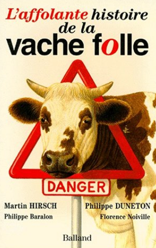 Image de l'objet « AFFOLANTE HISTOIRE DE LA VACHE FOLLE ('L) »