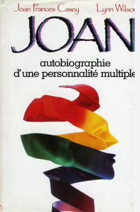 Image de l'objet &laquo; JOAN AUTOBIOGRAPHIE D'UNE PERSONNALITE MULTIPLE &raquo;