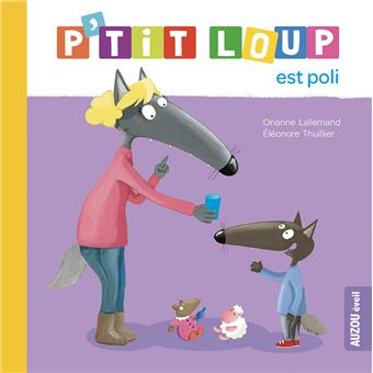 Image de l'objet &laquo; P'TIT LOUP EST POLI &raquo;