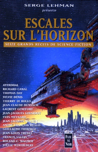 Image de l'objet &laquo; ESCALES SUR L'HORIZON 16 GRANDS RECITS DE SCIENCE-FICTION &raquo;