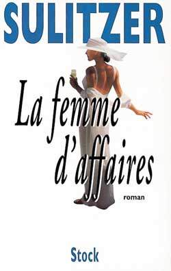 Image de l'objet &laquo; FEMME D'AFFAIRE (LA) &raquo;