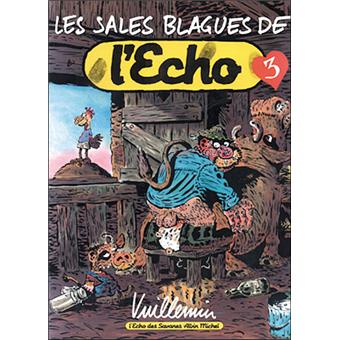Image de l'objet « SALES BLAGUES DE L'ECHO (LES) : TOME 3 »