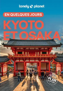 Image de l'objet &laquo; KYOTO ET OSAKA EN QUELQUES JOURS &raquo;