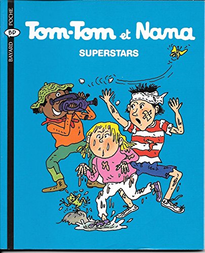 Image de l'objet « TOM-TOM ET NANA : TOME 22 - SUPERSTARS »