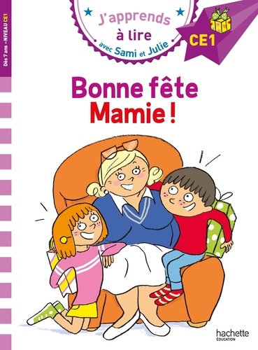 Image de l'objet &laquo; J’APPRENDS A LIRE AVEC SAMI ET JULIE / BONNE FETE MAMIE ! &raquo;