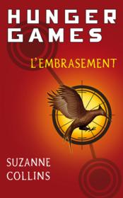 Image de l'objet &laquo; HUNGER GAMES TOME 2 / L'EMBRASSEMENT &raquo;
