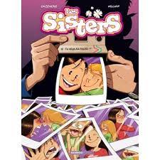 Image de l'objet « SISTERS (LES) TOME 18 / TU VEUX MA PHOTO ? »