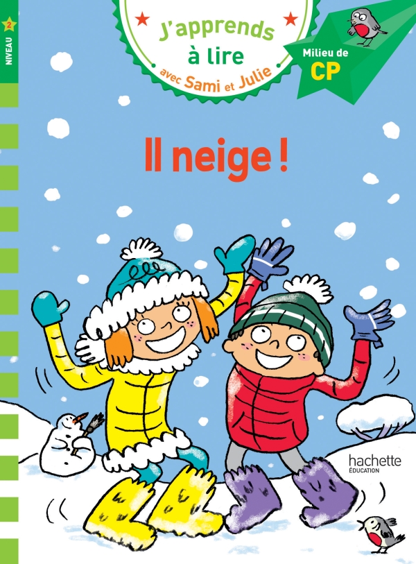 Image de l'objet &laquo; J’APPRENDS A LIRE AVEC SAMI ET JULIE / IL NEIGE ! &raquo;