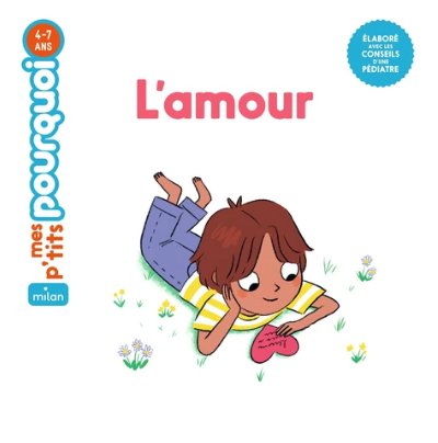 Image de l'objet &laquo; MES P'TITS POURQUOI / L'AMOUR &raquo;