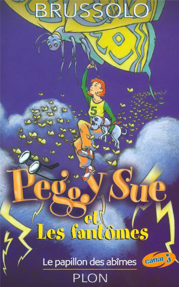Image de l'objet &laquo; PEGGY SUE ET LES FANTOMES TOME 3 / LE PAPILLON DES ABIMES &raquo;