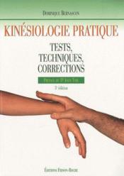 Image de l'objet &laquo; KINESIOLOGIE PRATIQUE . TESTS, TECHNIQUES, CORRECTIONS &raquo;