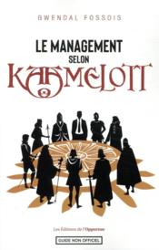 Image de l'objet &laquo; MANAGEMENT SELON KAAMELOTT (LE) &raquo;