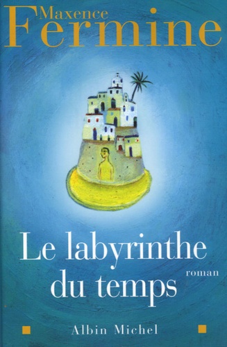 Image de l'objet &laquo; LABYRINTHE DU TEMPS (LE) &raquo;
