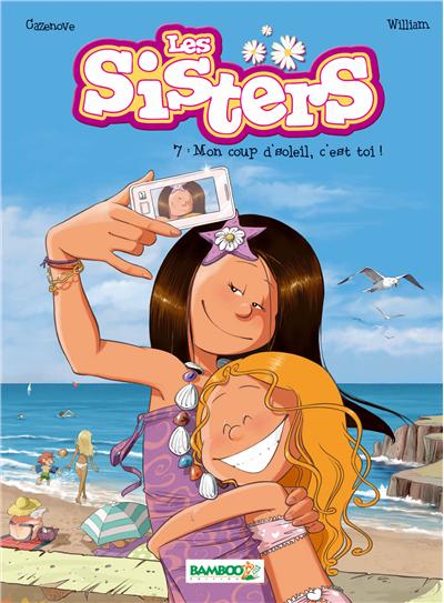Image de l'objet « SISTERS (LES) : TOME 7 - MON COUP D'SOLEIL, C'EST TOI ! »