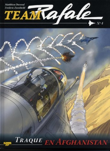 Image de l'objet « TEAM RAFALE : TOME 4 - TRAQUE EN AFGHANISTAN »