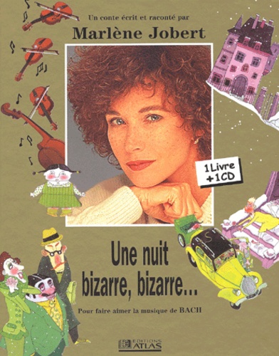 Image de l'objet &laquo; NUIT BIZARRE , BIZARRE ... (UNE) POUR FAIRE AIMER LA MUSIQUE DE BACH &raquo;