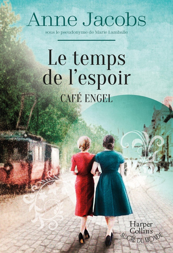 Image de l'objet &laquo; CAFE ENGEL TOME 3 / LE TEMPS DE L'ESPOIR &raquo;