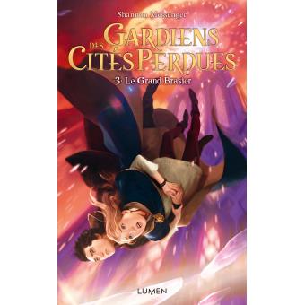 Image de l'objet &laquo; GARDIENS DES CITES PERDUES TOME 3 / LE GRAND BRASIER &raquo;