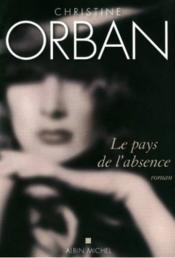 Image de l'objet &laquo; PAYS DE L'ABSENCE (LE) &raquo;
