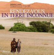 Image de l'objet &laquo; RENDEZ-VOUS EN TERRE INCONNUE &raquo;