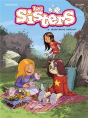 Image de l'objet « SISTERS (LES) TOME 15 / FALLAIT PAS ME CHERCHER ! »