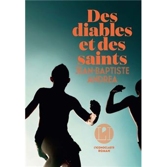 Image de l'objet &laquo; DES DIABLES ET DES SAINTS &raquo;