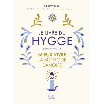 Image de l'objet &laquo; LIVRE DU HYGGE (LE) . MIEUX VIVRE LA METHODE DANOISE &raquo;