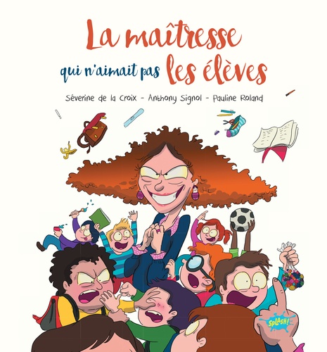 Image de l'objet &laquo; MAITRESSE QUI N'AIMAIT PAS LES ELEVES (LA) &raquo;
