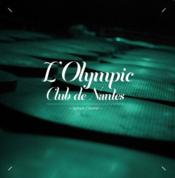 Image de l'objet &laquo; OLYMPIC CLUB DE NANTES (L') &raquo;