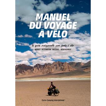 Image de l'objet &laquo; MANUEL DU VOYAGE A VELO &raquo;