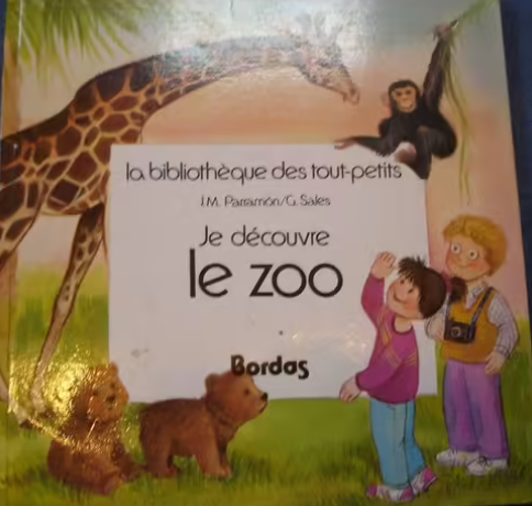 Image de l'objet &laquo; JE DECOUVRE LE ZOO &raquo;