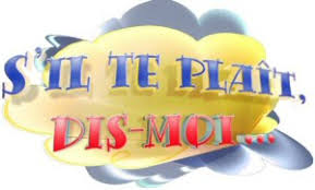 Image de l'objet &laquo; S'IL TE PLAIT, DIS-MOI... TOME 1 &raquo;