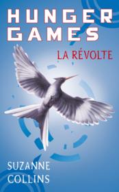 Image de l'objet &laquo; HUNGER GAMES TOME 3 / LA REVOLTE &raquo;